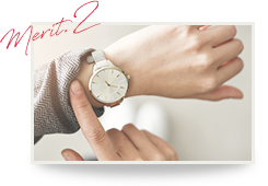 Merit.2 体力的にも時間的にも余裕が持てる！