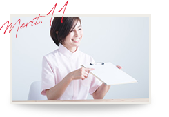 Merit.11 スタッフ様が明るく楽しくやりがいを持って働ける